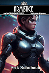 Book 11 - Worldship Files: Armistice