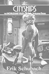 Book 3 - Worldship Files: Cityships